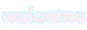welcome
