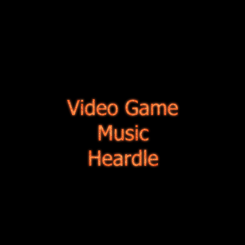 VGM Heardle The Video Game Music Guessing Game