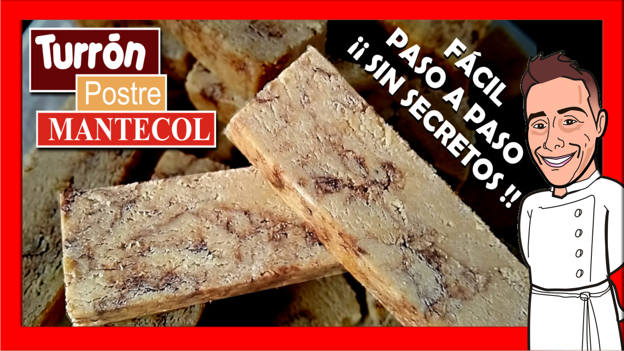 video Tutorial Turrón mantecol