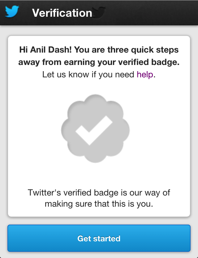 Twitter's verified badge is our way of making sure that this is you.